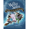 The Weird Sisters: A Note, a Goat, and a Casserole - Paperback