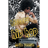 The History of Hip Hop Collection - Paperback