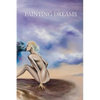 Painting Dreams - Hardcover