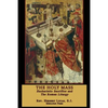 The Holy Mass: The Eucharistic Sacrifice and the Roman Liturgy - Paperback