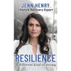 Resilience: A Different Kind of Strong - Hardcover