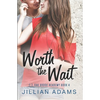 Worth the Wait: A Young Adult Sweet Romance - Paperback