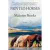 Painted Horses - Paperback