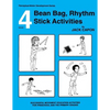 Bean Bag, Rhythm Stick Activities: Book 4 - Paperback