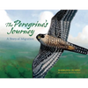 The Peregrine's Journey: A Story of Migration - Paperback