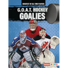 G.O.A.T. Hockey Goalies - Paperback