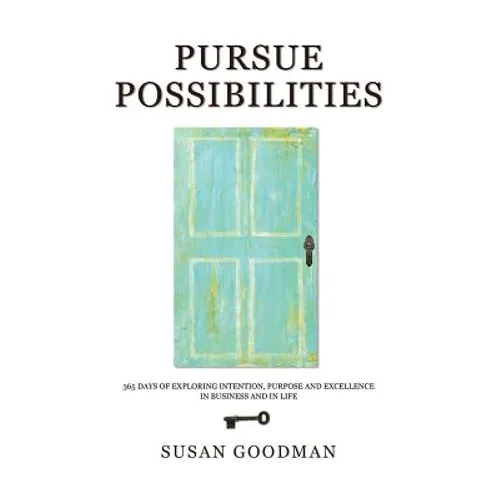 Pursue Possibilites - Paperback