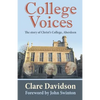 College Voices: The Story of Christ's College, Aberdeen - Paperback