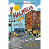 Magnolia Wu Unfolds It All: (A Newbery Honor Book) - Hardcover