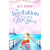 An Invitation to Port Berry: A joyful and uplifting romance about fresh starts and second chances - Paperback