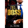 Tied to a Boss 2 - Paperback