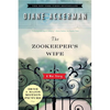 The Zookeeper's Wife: A War Story - Paperback