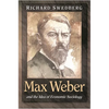 Max Weber and the Idea of Economic Sociology - Paperback