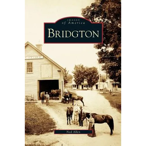 Bridgton - Hardcover