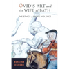 Ovid's Art and the Wife of Bath - Paperback