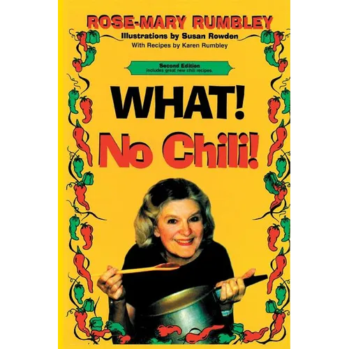 What! No Chili! - Paperback