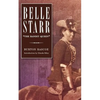 Belle Starr: The Bandit Queen - Paperback