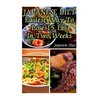 Japanese Diet: Easiest Way To Lose 15 Lbs In Two Weeks: (Weight Loss Programs, Weight Loss Books, Weight Loss Plan, Easy Weight Loss, Fast Weight Loss - Paperback