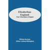 Elizabethan England; From 'A Description of England - Paperback