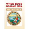 When Boys Become Men - Hardcover