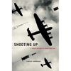 Shooting Up: A Short History of Drugs and War - Hardcover