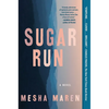 Sugar Run - Paperback