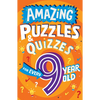 Amazing Puzzles and Quizzes for Every 9 Year Old - Paperback