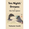 Ten Nights' Dreams and Our Cat's Grave - Paperback