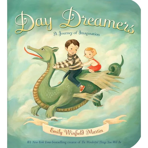 Day Dreamers: A Journey of Imagination - Board Book