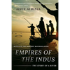 Empires of the Indus: The Story of a River - Paperback