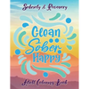 Sobriety & Recovery Adult Coloring Book: 30 Cool Designs for Addiction Recovery, Feeling Good and Moving On With Your Life - Paperback