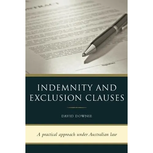 Indemnity and Exclusion Clauses - Paperback