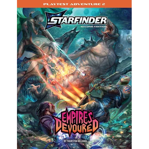 Starfinder Second Edition Playtest Adventure: Empires Devoured - Paperback