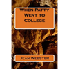 When Patty Went to College - Paperback