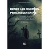 Donde los muertos permanecen en pie - Paperback