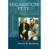 Sugarhouse Pete: An American Family Story - Paperback
