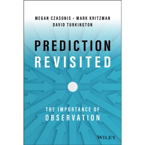 Prediction Revisited: The Importance of Observation - Hardcover