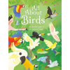 All about Birds: An Illustrated Guide to Our Feathered Friends - Hardcover