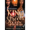 King of the Streets, Queen of His Heart 4: A Legendary Love Story - Paperback