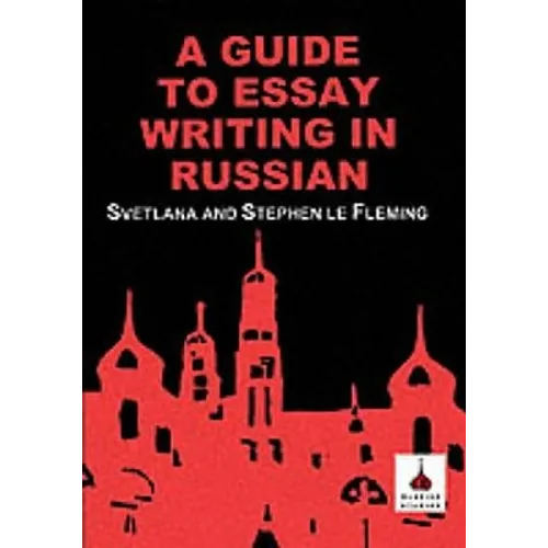 Guide to Essay Writing in Russian - Paperback