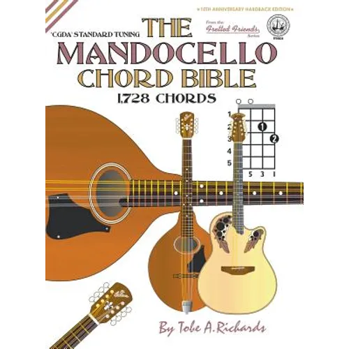 The Mandocello Chord Bible: CGDA Standard Tuning 1,728 Chords - Hardcover