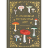 Mushroom Botanical Art - Hardcover