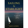 Sailing by Starlight: The Remarkable Voyage of Globe Star - Hardcover