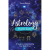 Astrology Made Easy: A Guide to Understanding Your Birth Chart - Paperback
