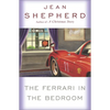 The Ferrari in the Bedroom - Paperback