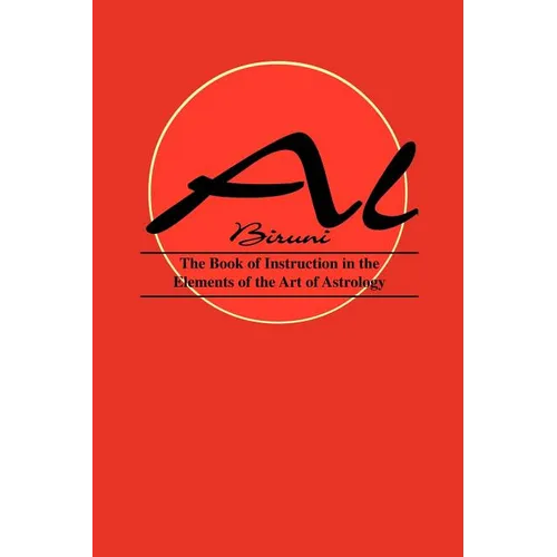 Book of Instructions in the Elements of the Art of Astrology - Paperback