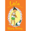 Lulu and the Rabbit Next Door: Volume 4 - Hardcover