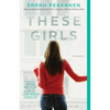 These Girls - Paperback