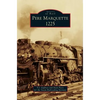 Pere Marquette 1225 - Hardcover