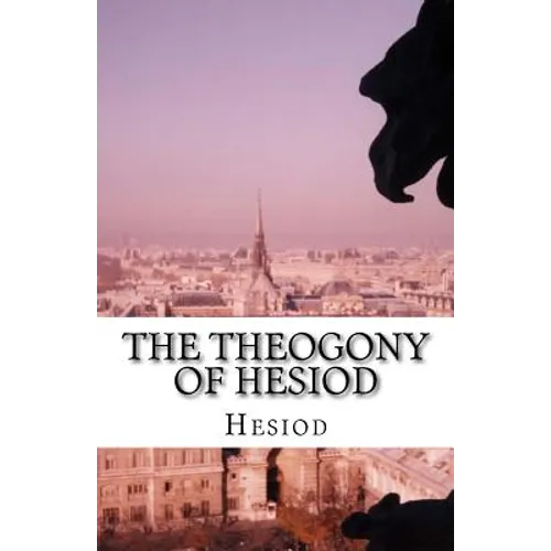 The Theogony of Hesiod - Paperback